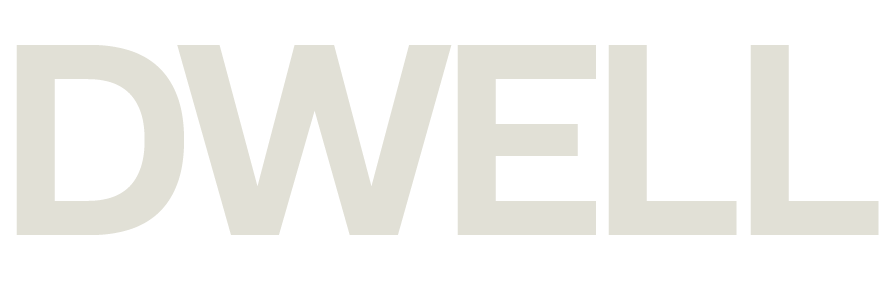 DWELL